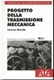 Immagine di PROGETTO DELLA TRASMISSIONE MECCANICA