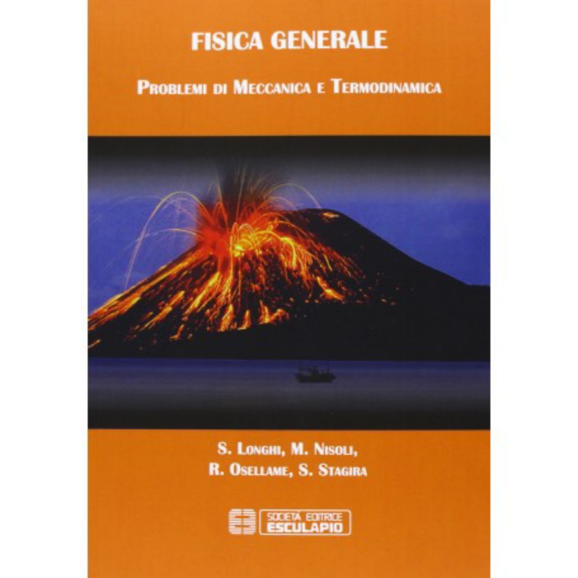 Picture of FISICA GENERALE PROBLEMI DI MECCANICA E TERMODINAMICA