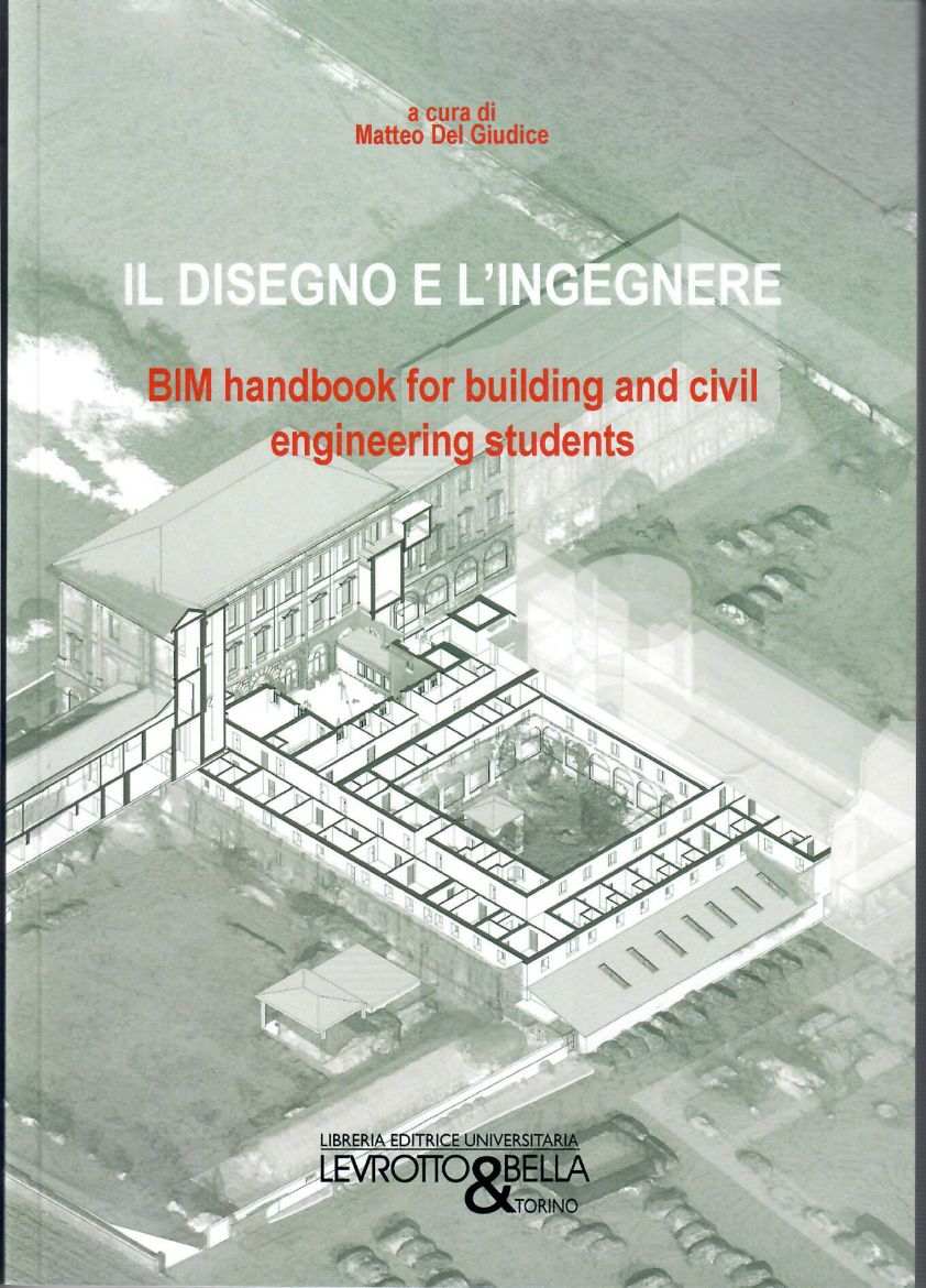 Picture of IL DISEGNO E L'INGEGNERE BIM HANDBOOK FOR BUILDING AND CIVIL ENGINEERING STUDENTS