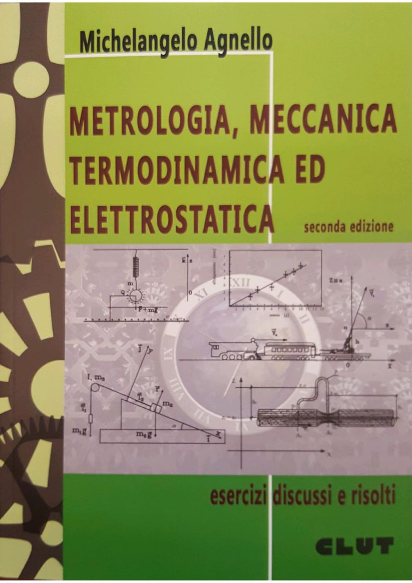 Immagine di MECCANICA, METROLOGIA E TERMODINAMICA ED ELETTROSTATICA