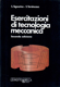 Immagine di ESERCITAZIONI DI TECNOLOGIA MECCANICA