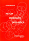 Immagine di METODI MATEMATICI DELLA FISICA