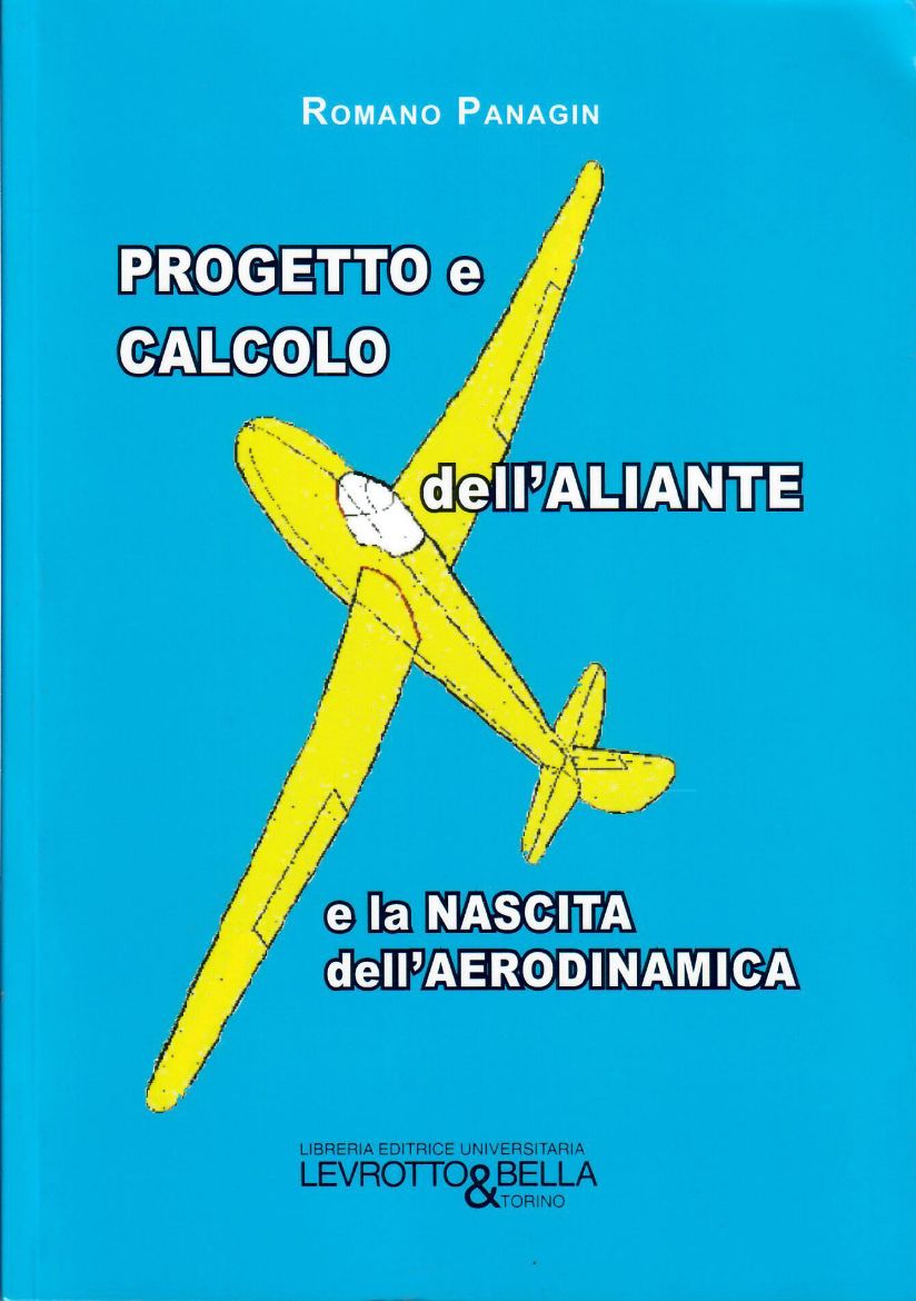 Picture of PROGETTO E CALCOLO DELL'ALIANTE E LA NASCITA DELL'AERODINAMICA