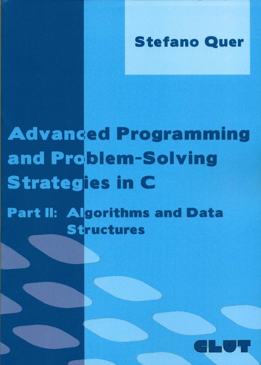 Picture of ADVANCED PROGRAMMING AND PROBLEM SOLVING STRATEGIES IN C PARTE II
