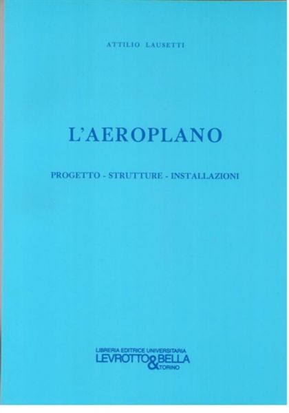 AERONAUTICA Levrotto Bella Libreria Editrice Universitaria