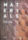 Immagine di MATERIALS. ARCHEA ASSOCIATI / MARCO CASAMONTI. EDIZ. ILLUSTRATA