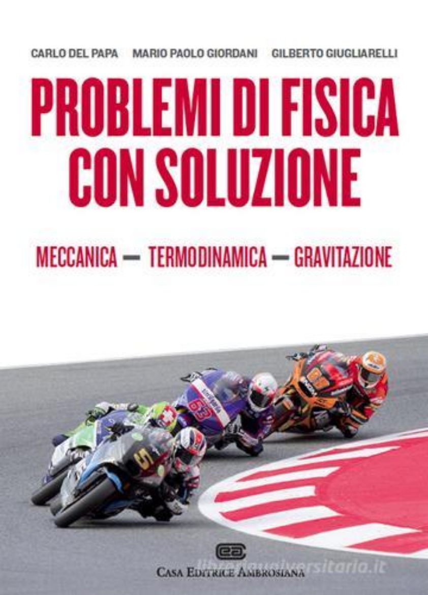 Immagine di PROBLEMI DI FISICA CON SOLUZIONE