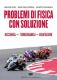 Immagine di PROBLEMI DI FISICA CON SOLUZIONE