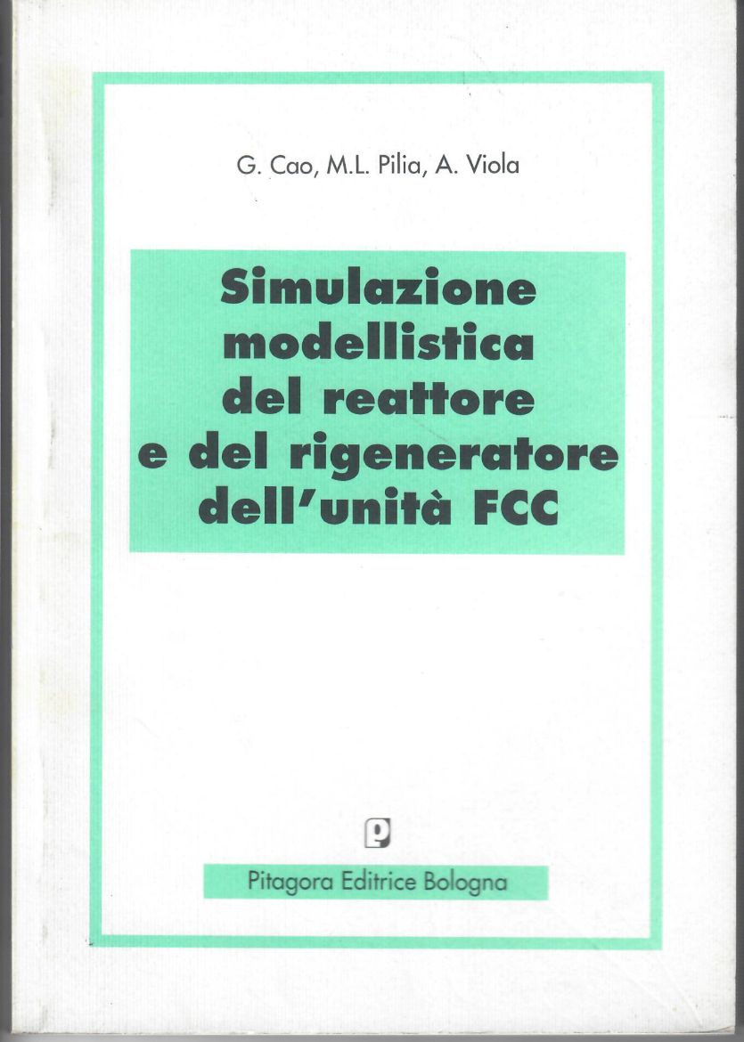 Immagine di Simulazione Modellistica del reattore e del rigeneratore dell'unità FCC