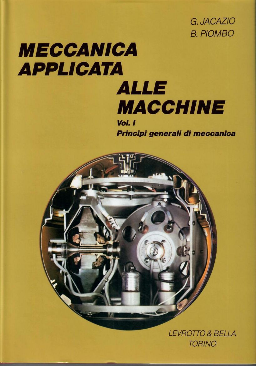 Immagine di MECCANICA APPLICATA ALLE MACCHINE VOL. I
