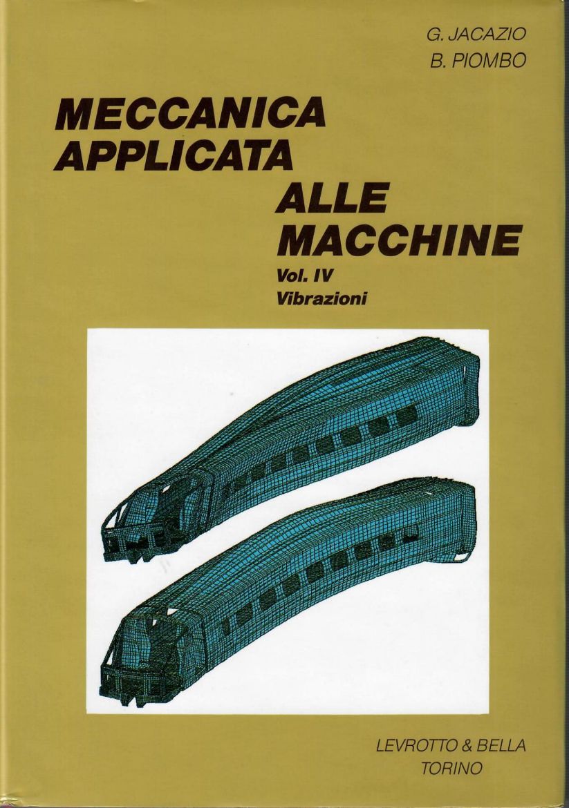 Immagine di MECCANICA APPLICATA ALLE MACCHINE VOL. 4 VIBRAZIONI