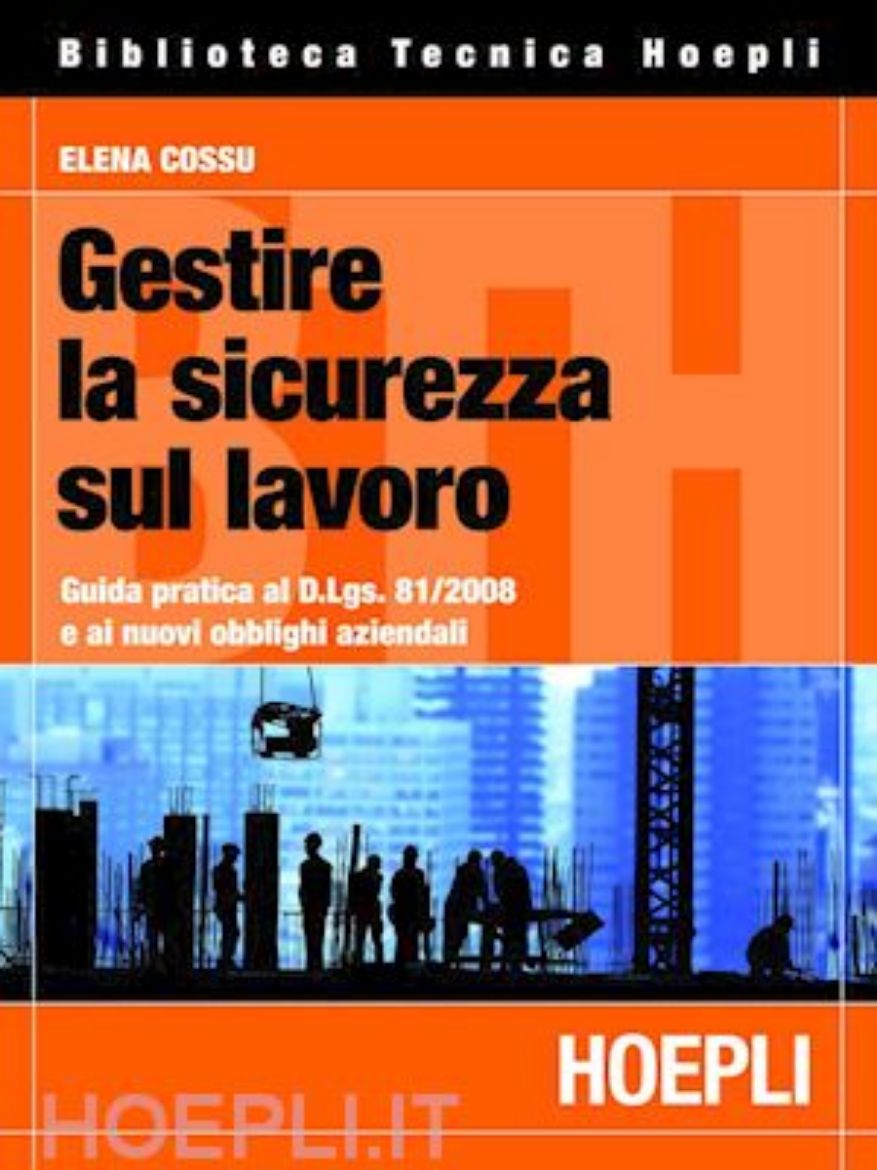 Immagine di GESTIRE LA SICUREZZA SUL LAVORO